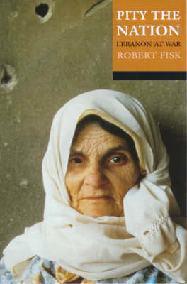 Pity the Nation, Lebanon at War