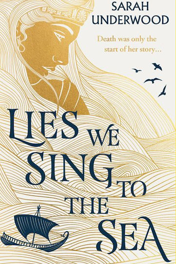 Lies We Sing to the Sea Lies We Sing to the Sea