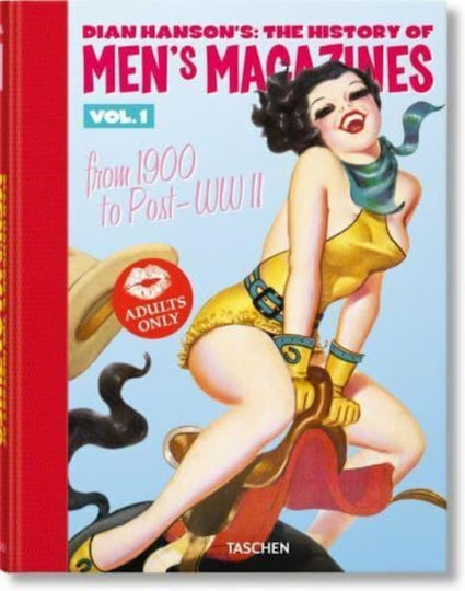 The History of Men's Magazines, Bd. 1: Von 1900 bis nach dem Zweiten Weltkrieg