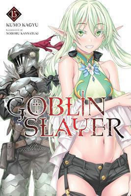 Goblin Slayer Vol. 15