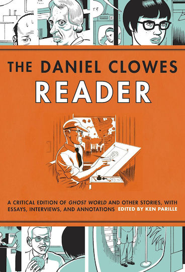 The Daniel Clowes Reader PB The Daniel Clowes Reader PB