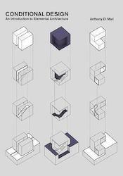 Conditional Design, Eine Einführung in die Elementare Architektur