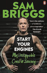 Start Your Engines , My Unstoppable CrossFit Journey