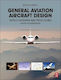 General Aviation Aircraft Design