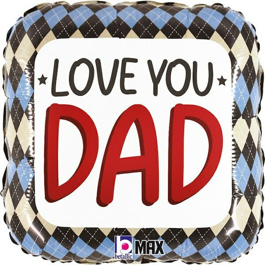Μπαλόνι Τετράγωνο Foil Πολύχρωμο Love You Dad 45εκ.