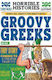 Groovy Greeks