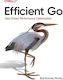 Efficient Go