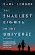 The Smallest Lights In The Universe