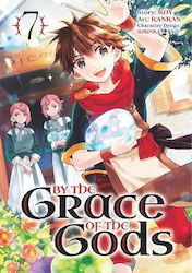 By The Grace Of The Gods Bd. 7