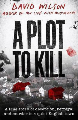 A Plot to Kill (Gebundene Ausgabe)