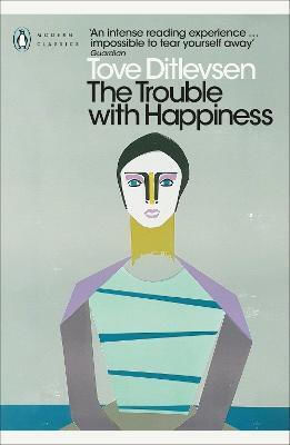 The Trouble With Happiness