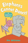 Elephants cannot Dance!