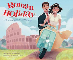 Roman Holiday, The Illustrated Storybook