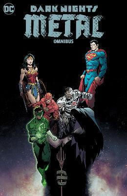 Dark Nights Metal , Omnibus Dark Nights Metal , Omnibus