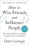 How to win Friends and Influence People, Updated for the Next Generation of Leaders