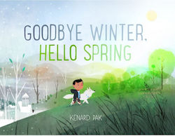 Goodbye Winter, Hello Spring