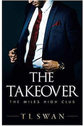 The Takeover, The Miles High Club