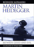 Martin Heidegger, Between Good and Evil