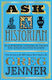 Ask A Historian