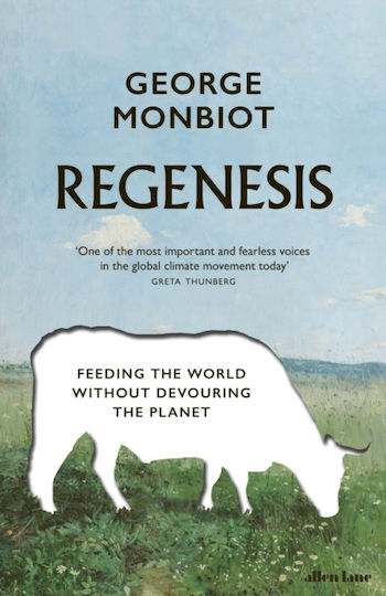 Regenesis, Die Welt ernähren, ohne den Planeten zu verschlingen Regenesis, Die Welt ernähren, ohne den Planeten zu verschlingen