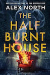 The Half Burnt House