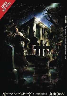 Overlord Vol. 7 Overlord Vol. 7