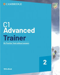 C1 Advanced Trainer 2, Six Practice Tests Witho...