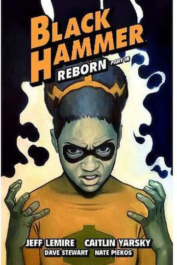 Reborn, Vol. 7 Black Hammer