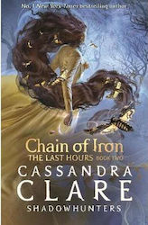 Chain of Iron, The Last Hours