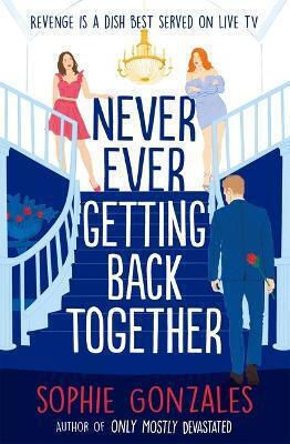 Never ever Getting Back Together