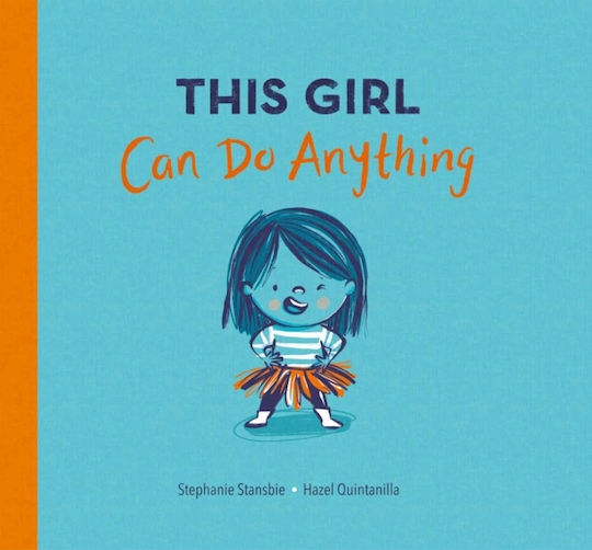 This Girl Can do Anything
