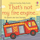 That's not my Fire Engine...