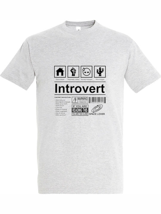 T-shirt Unisex " Introvert Meaning " Ash