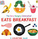 The Very Hungry Caterpillar Eats Breakfast