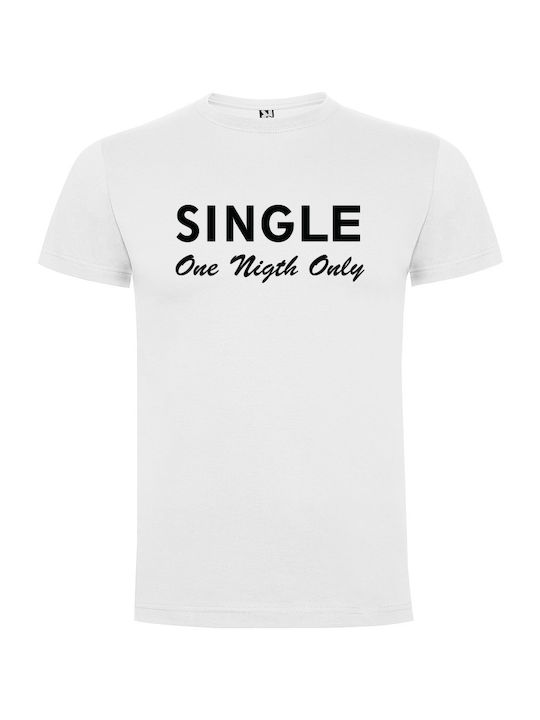 Tshirtakias T-shirt Single - 1 Night Only σε Λευκό χρώμα