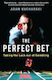 The Perfect Bet
