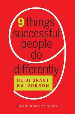 Nine Things Successful People do Differently