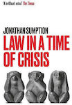 Law in a Time of Crisis