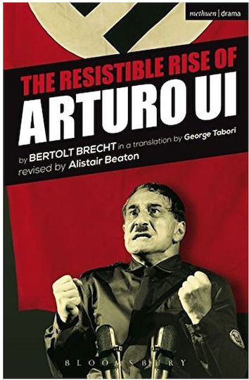 The Resistible Rise of Arturo Ui