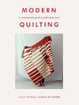 Modern Quilting, A Contemporary Guide to Quilting by Hand