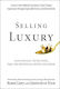 Selling Luxury