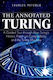 The Annotated Turing