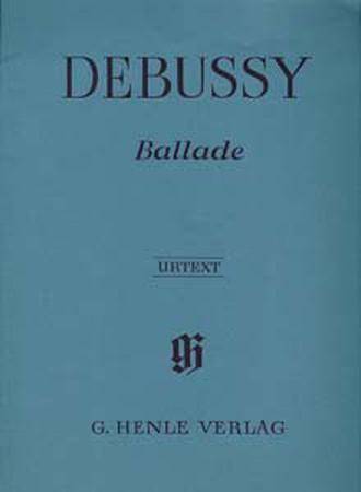 G. Henle Verlag Debussy Ballade Sheet Music for Piano