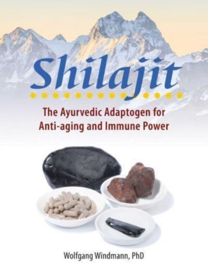 Shilajit, The Ayurvedic Adaptogen for Anti-aging and Immune Power