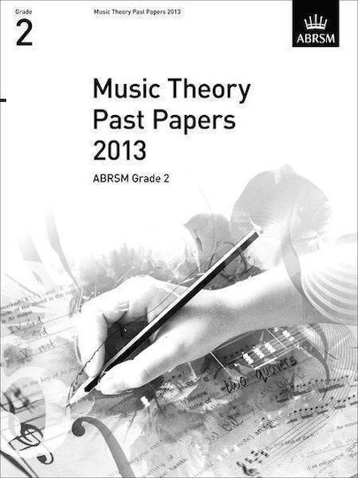 ABRSM Music Theory Past Papers 2013 Grade 1 Теоретична книга ABRSM Music Theory Past Papers 2013 Grade 1 Теоретична книга