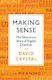 Making Sense, The Glamorous Story of English Grammar