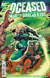 DCeased, Vol. 7 War Of The Undead Gods #7