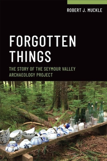 Forgotten Things, Povestea proiectului arheologic Seymour Valley Archaeology Project