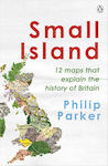 Small Island, 12 hărți care explică istoria Marii Britanii