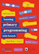 Teaching Primary Programming with Scratch, Pupi...